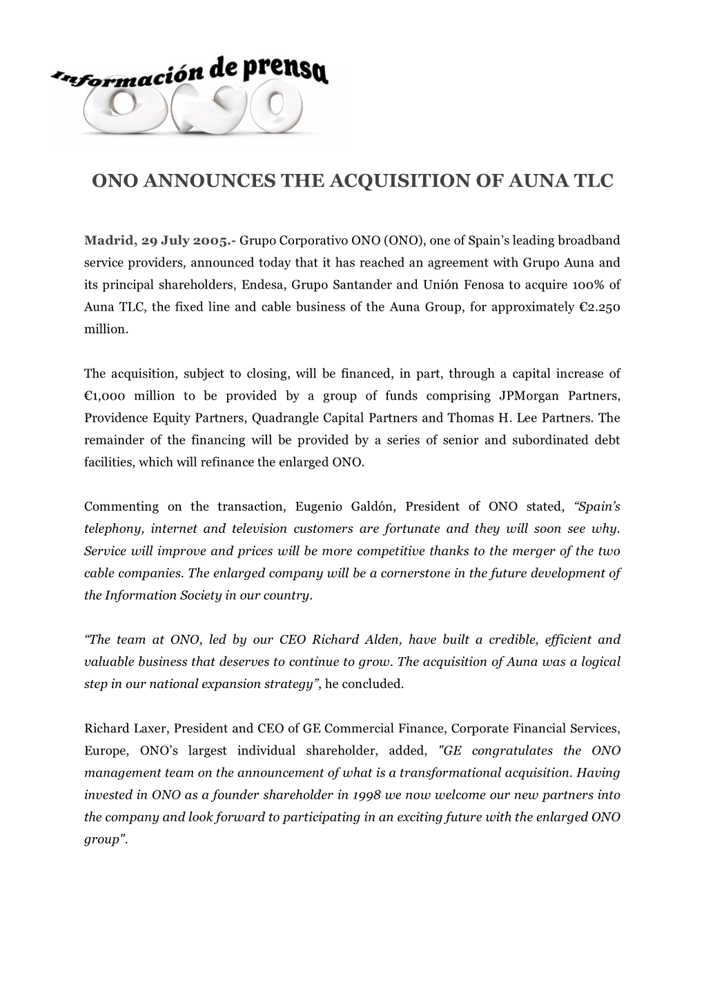 Ono Announces the Acquisition of Auna Tlc