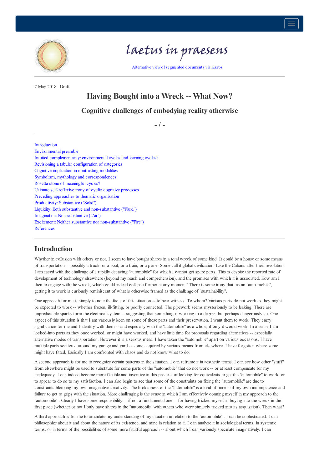 Having Bought Into a Wreck -- What Now? Cognitive Challenges of Embodying Reality Otherwise - /