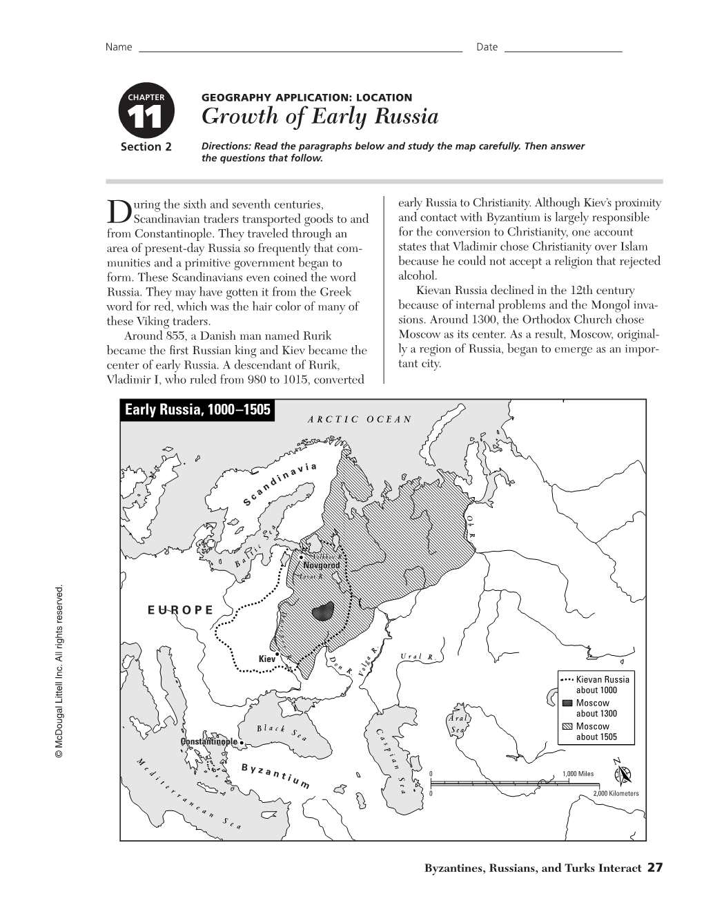 Growth of Early Russia Section 2 Directions: Read the Paragraphs Below and Study the Map Carefully