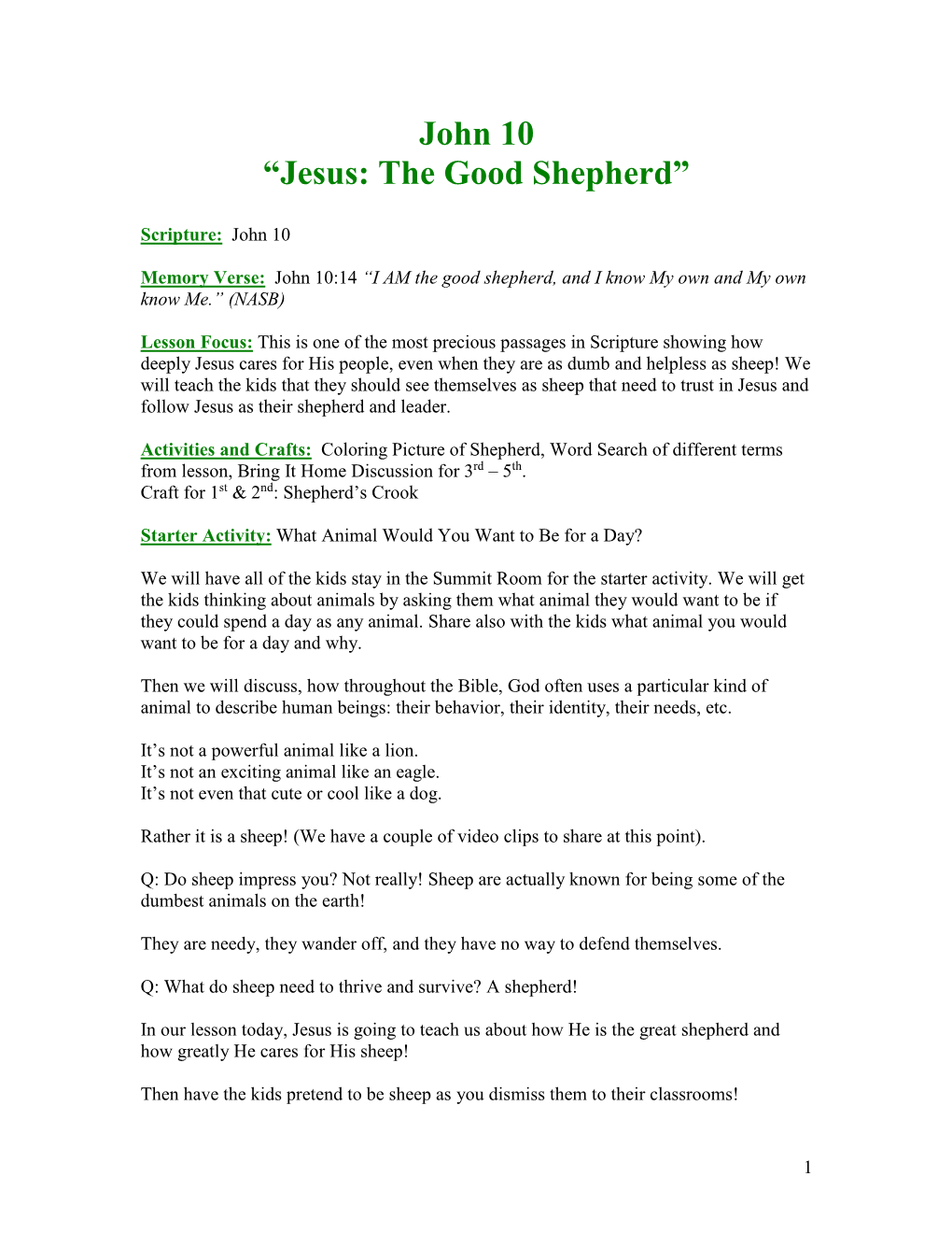 John 10 “Jesus: the Good Shepherd”