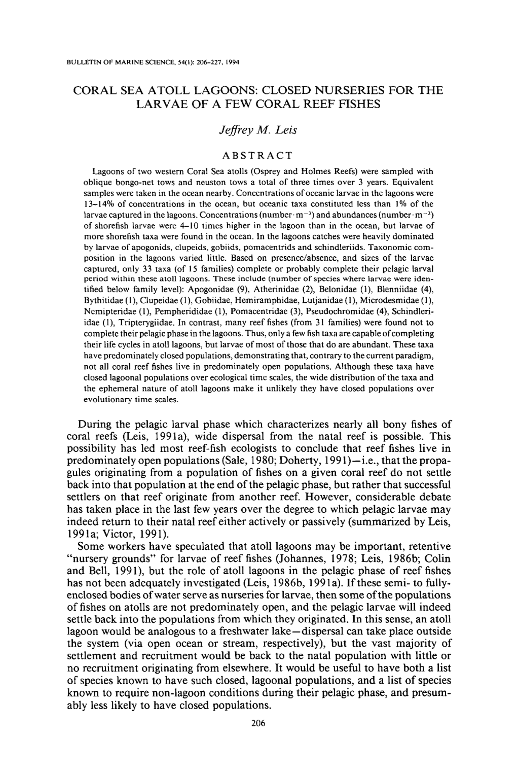 Coral Sea Atoll Lagoons: Closed Nurseries for the Larvae of a Few Coral Reef Fishes