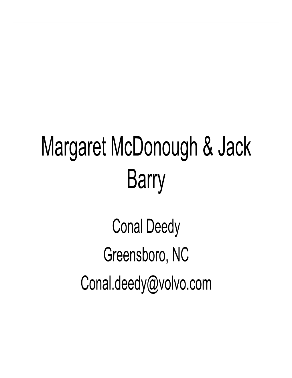 Margaret Mcdonough & Jack Barry