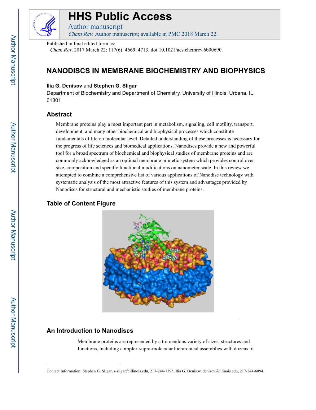 Nanodiscs in Membrane Biochemistry and Biophysics