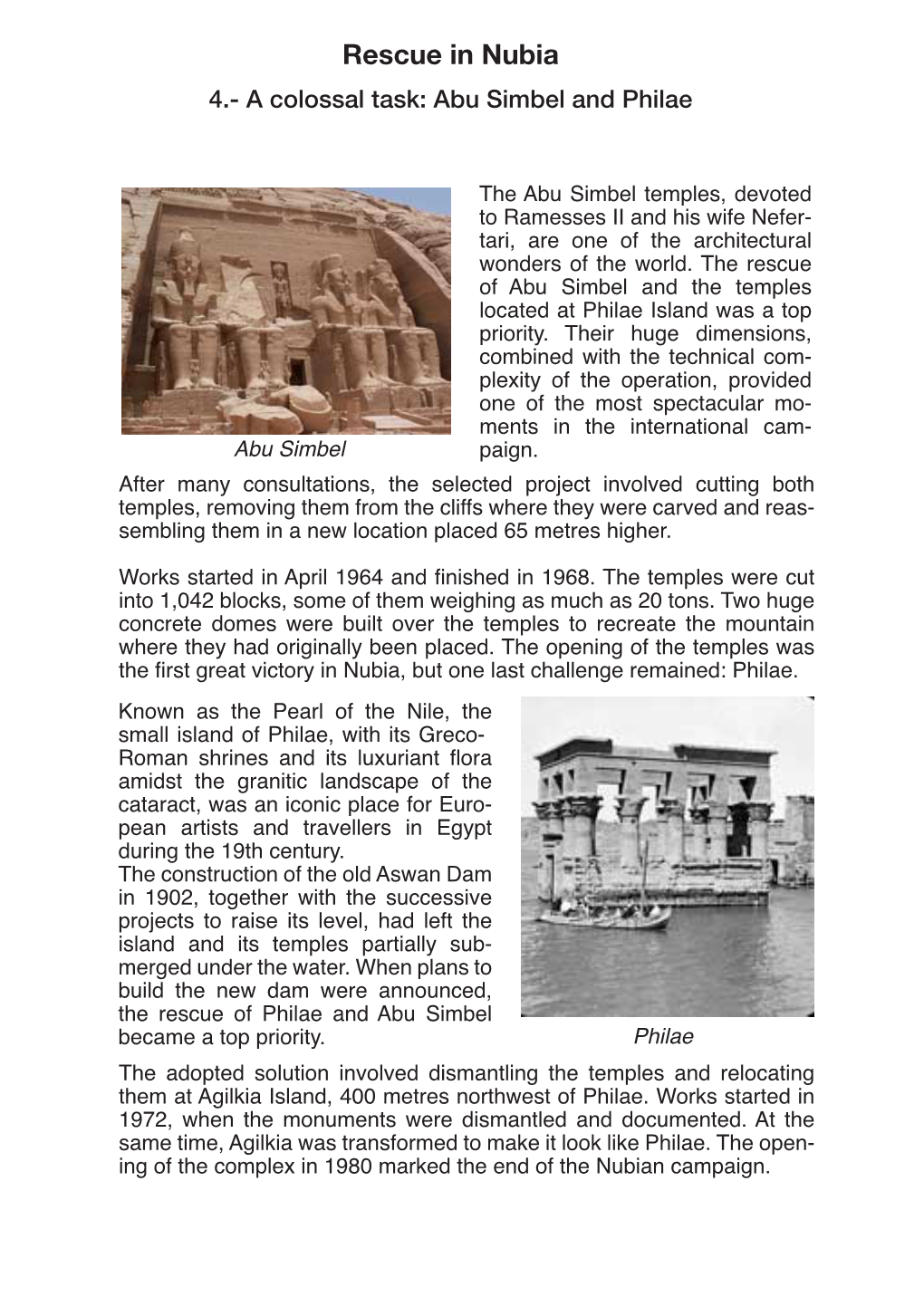 Rescue in Nubia 4.- a Colossal Task: Abu Simbel and Philae