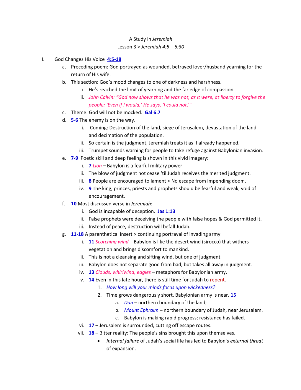 A Study in Jeremiah Lesson 3 > Jeremiah