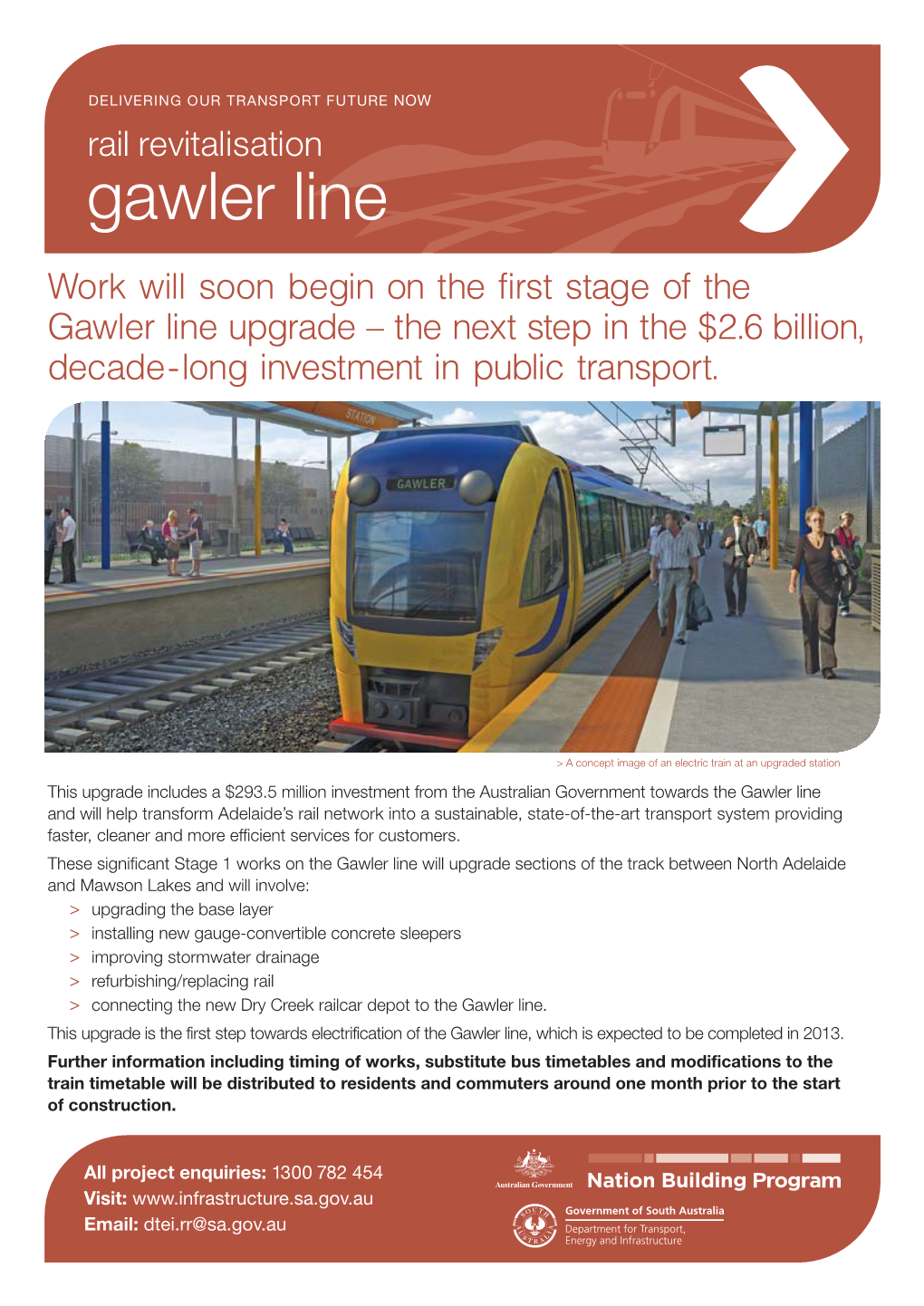 Gawler Line Work Will Soon Begin on the First Stage of the Gawler Line Upgrade – the Next Step in the $2.6 Billion, Decade-Long Investment in Public Transport