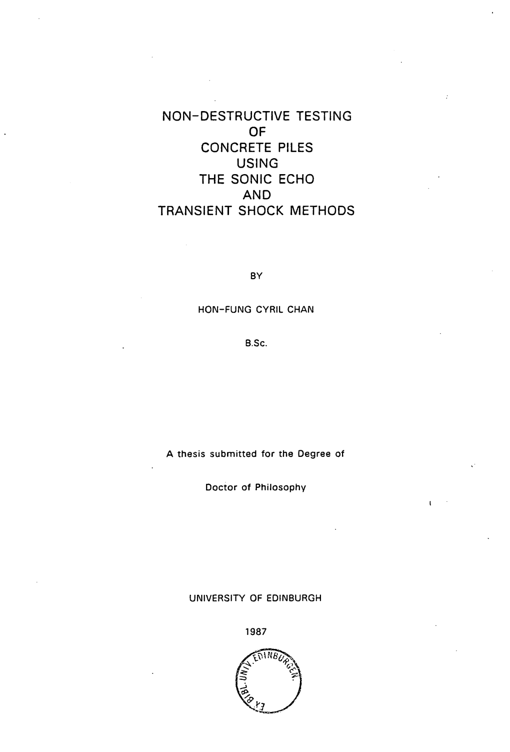 Non-Destructive Testing of Concrete Piles Using the Sonic Echo and Transient Shock Methods