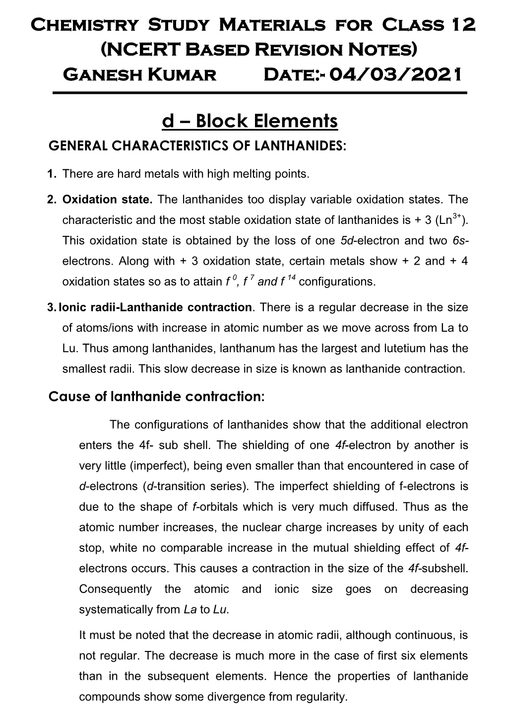 Ganesh Kumar Date:- 04/03/2021 D – Block Elements