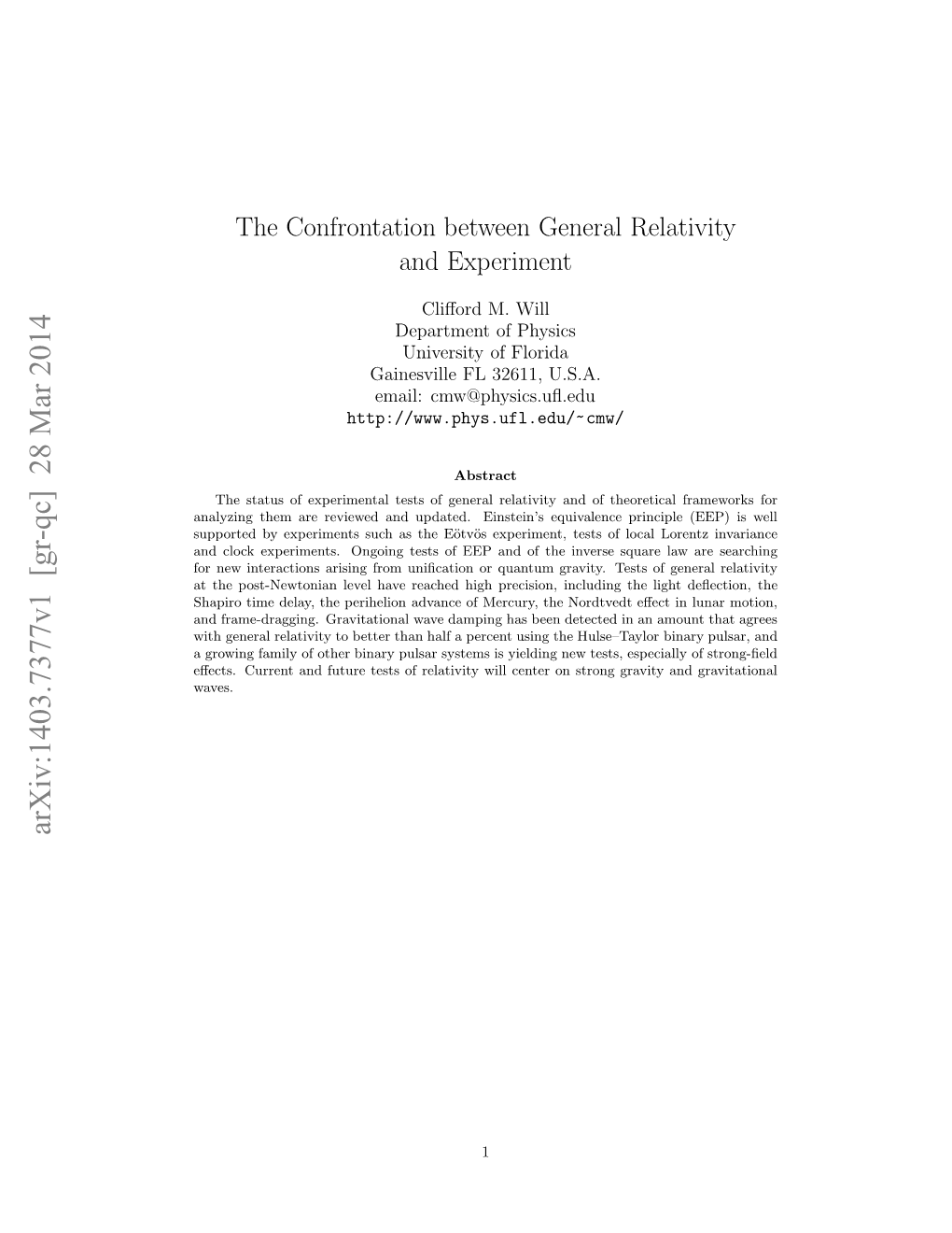 The Confrontation Between General Relativity and Experiment