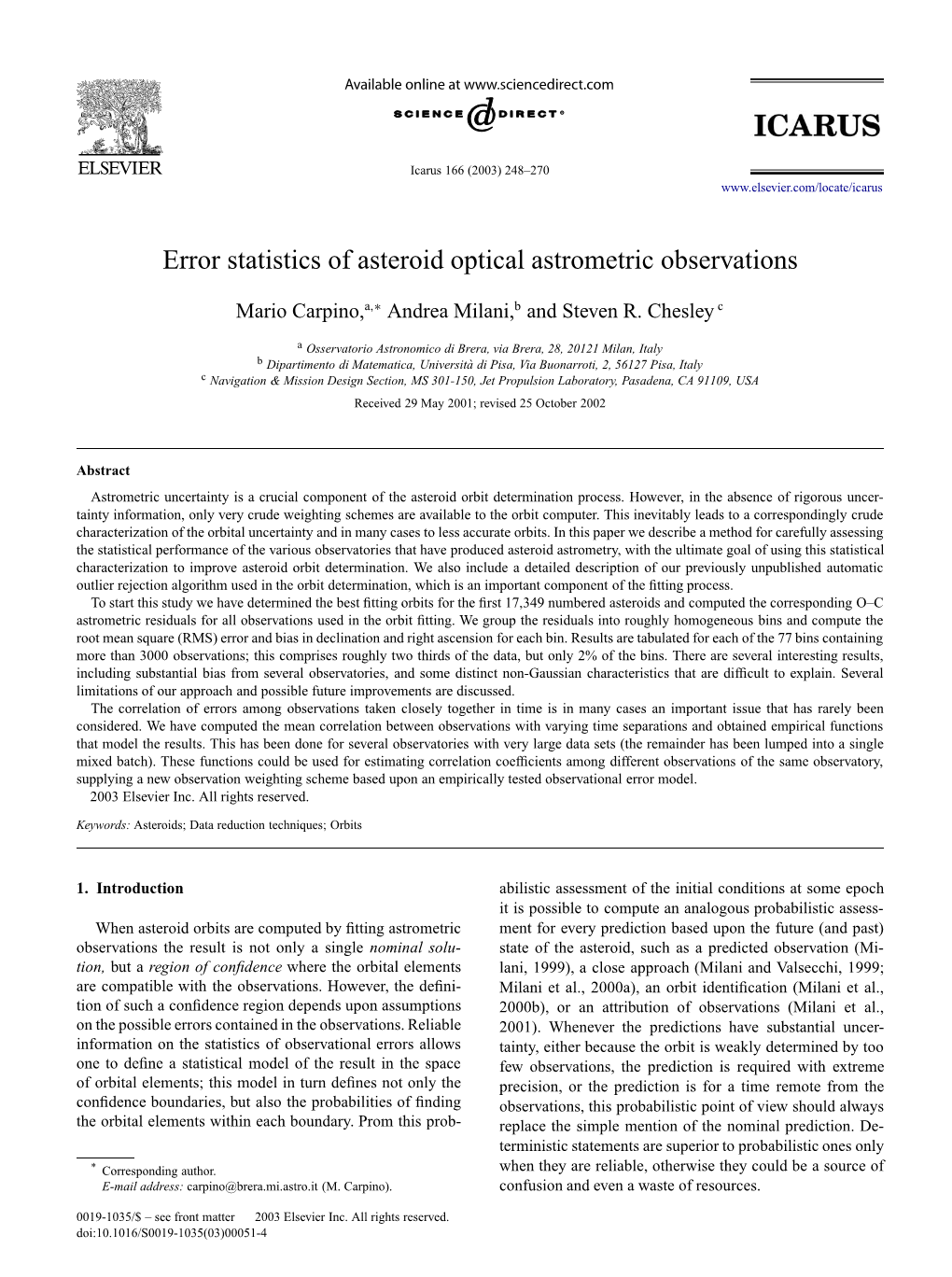 Error Statistics of Asteroid Optical Astrometric Observations