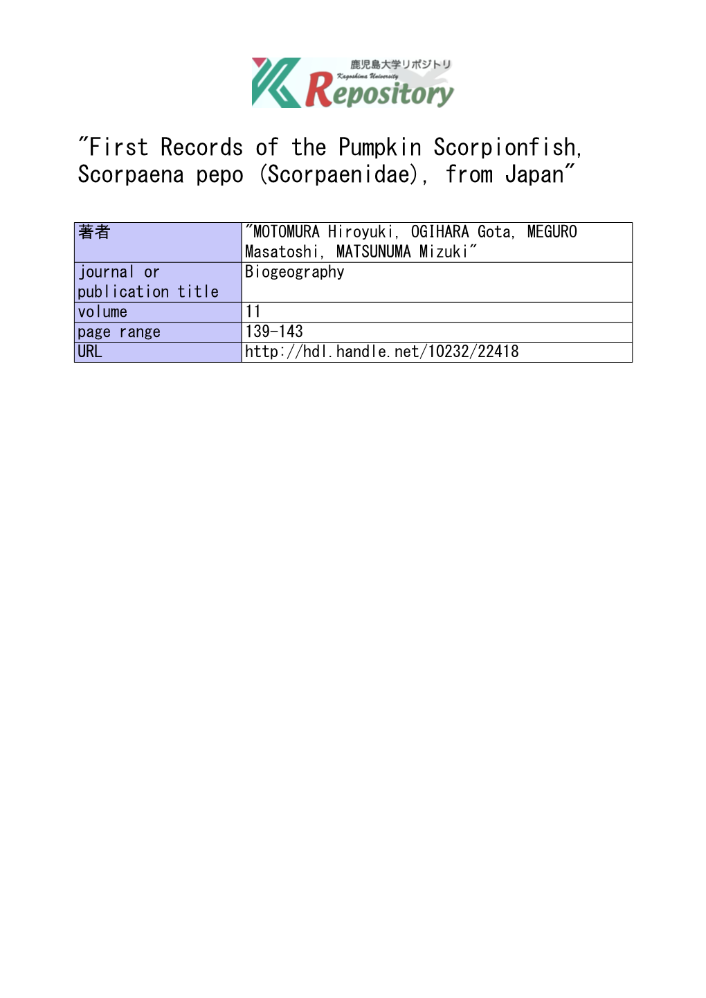 First Records of the Pumpkin Scorpionfish, Scorpaena Pepo (Scorpaenidae), from Japan