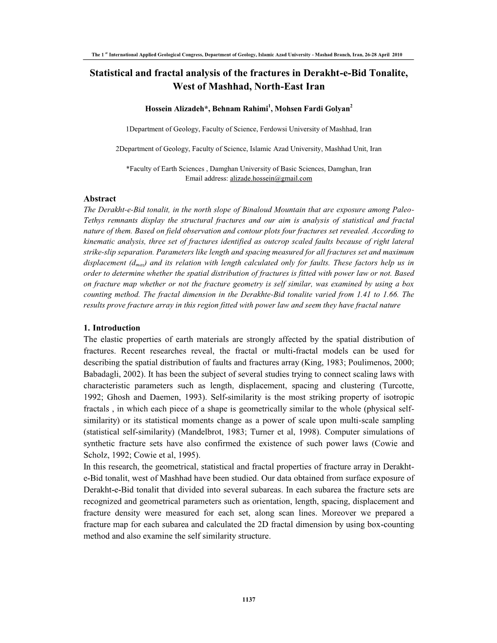 Statistical and Fractal Analysis of the Fractures in Derakht-E-Bid Tonalite, West of Mashhad, North-East Iran