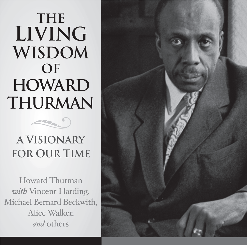 The Living Wisdom of Howard Thurman } a Visionary for Our Time