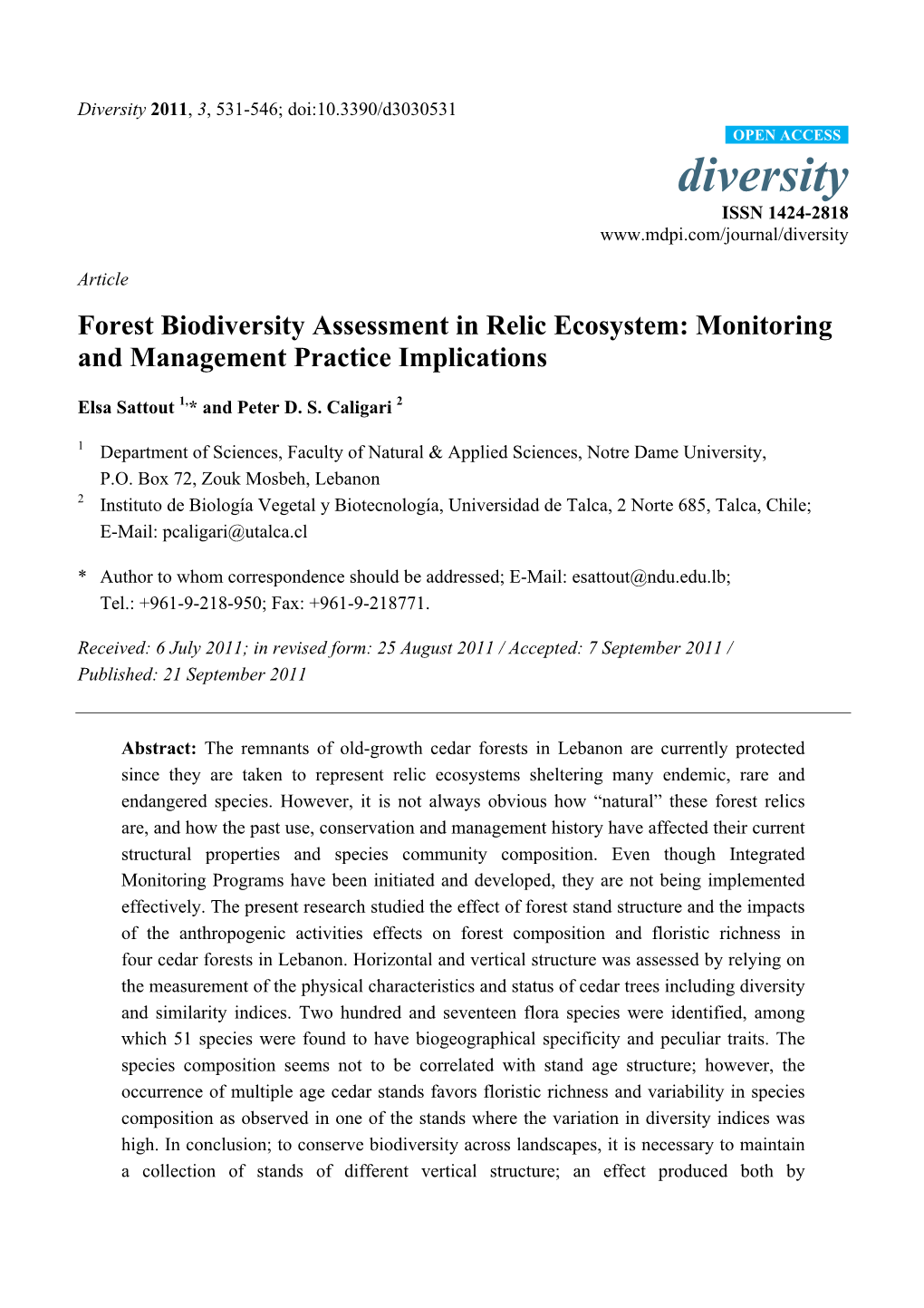 Forest Biodiversity Assessment in Relic Ecosystem: Monitoring and Management Practice Implications