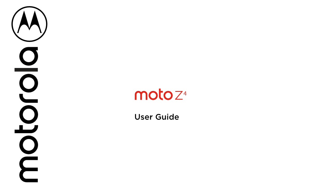 Moto Z4 User Guide