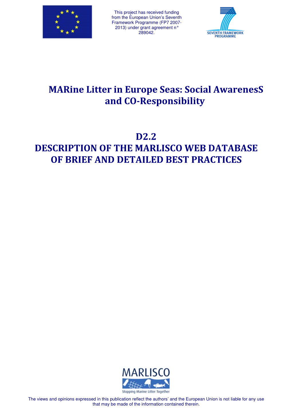 Marine Litter in Europe Seas: Social Awareness and CO-Responsibility