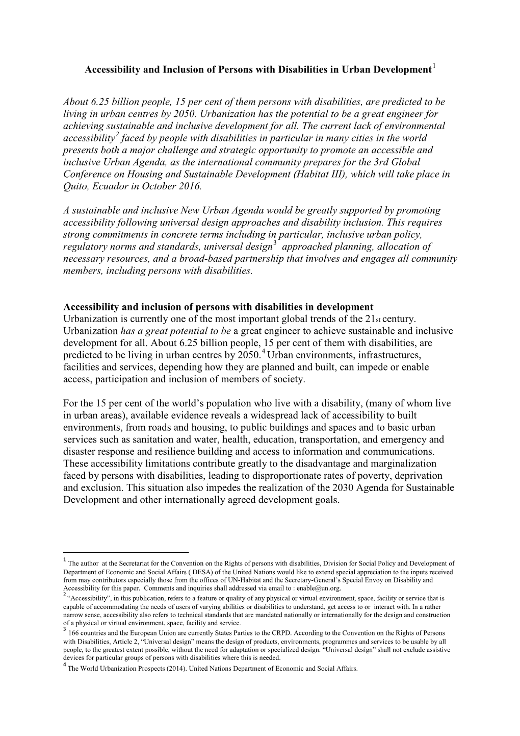 Accessibility and Inclusion of Persons with Disabilities in Urban Development About 6.25 Billion People, 15 Per Cent of Them