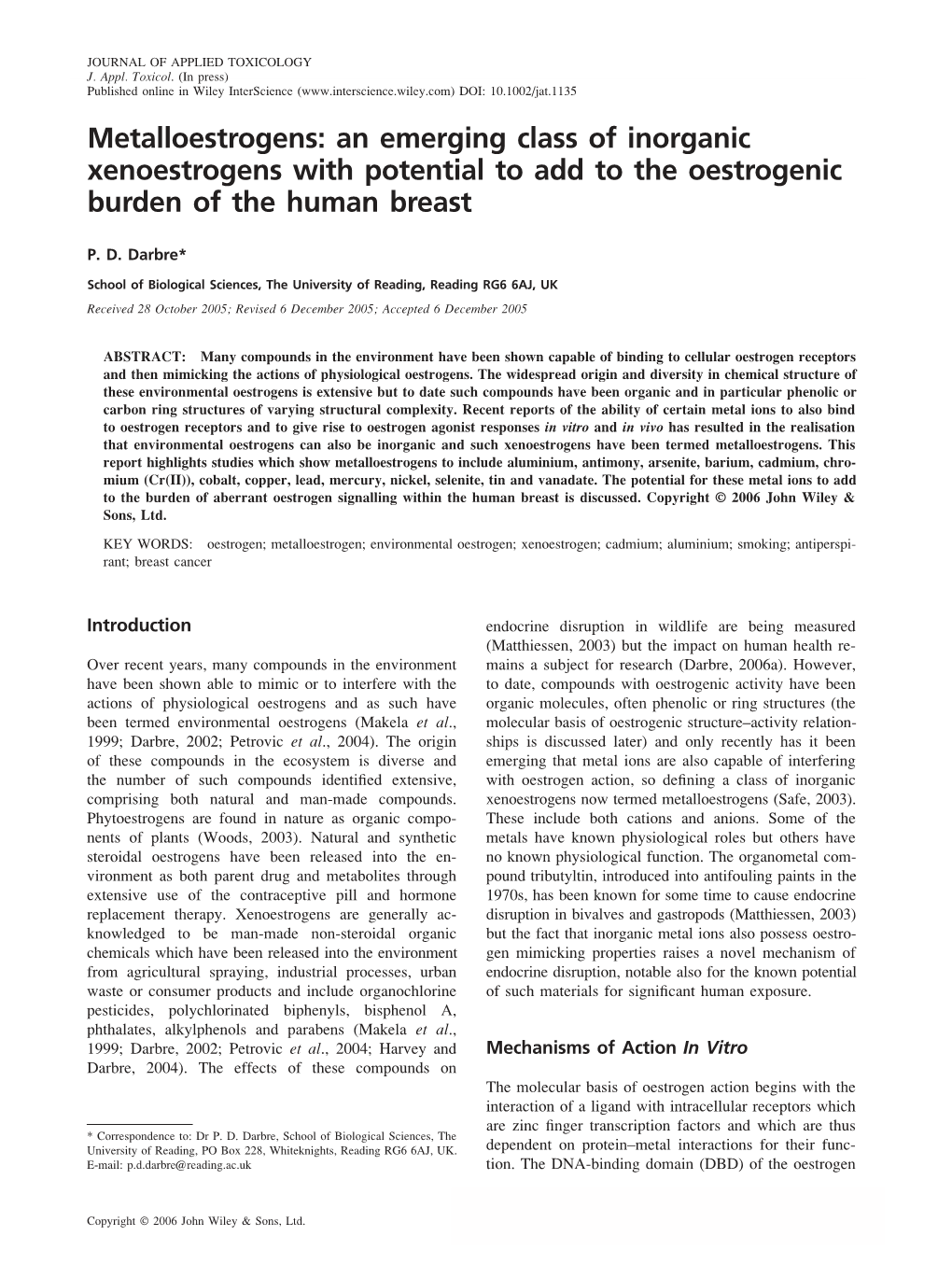 Metalloestrogens: an Emerging Class of Inorganic Xenoestrogens with Potential to Add to the Oestrogenic Burden of the Human Breast