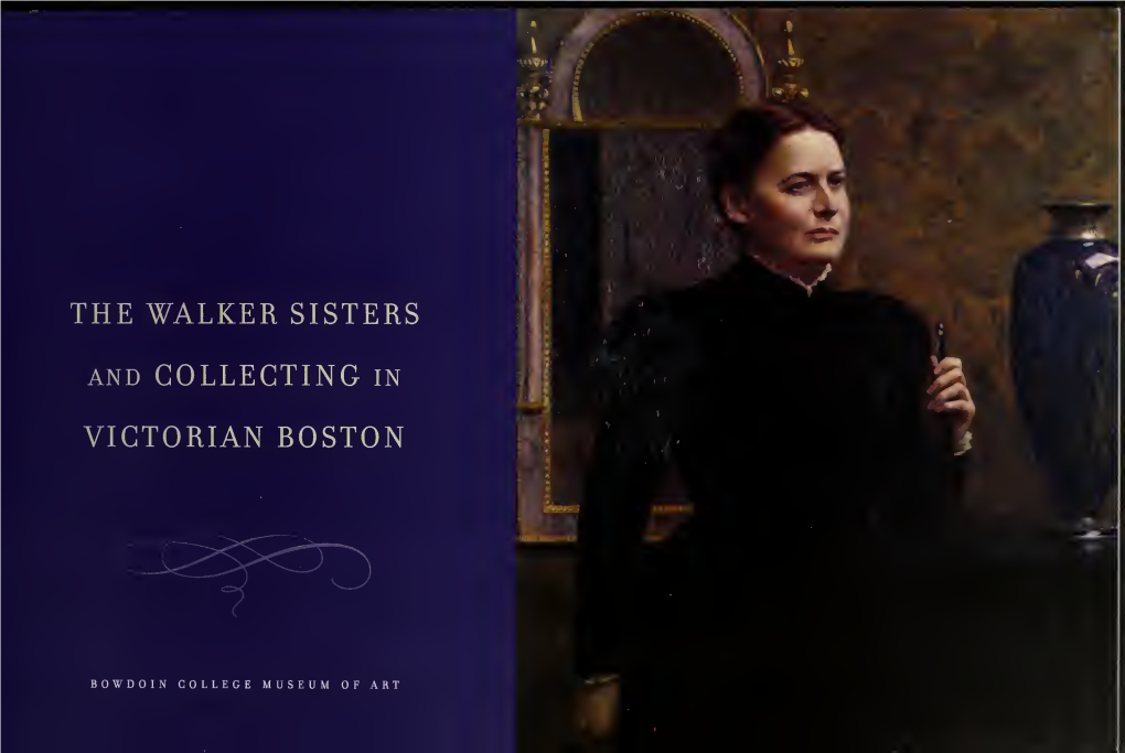 Walker Sisters and Collecting in Victorian Boston, on View from of Poses