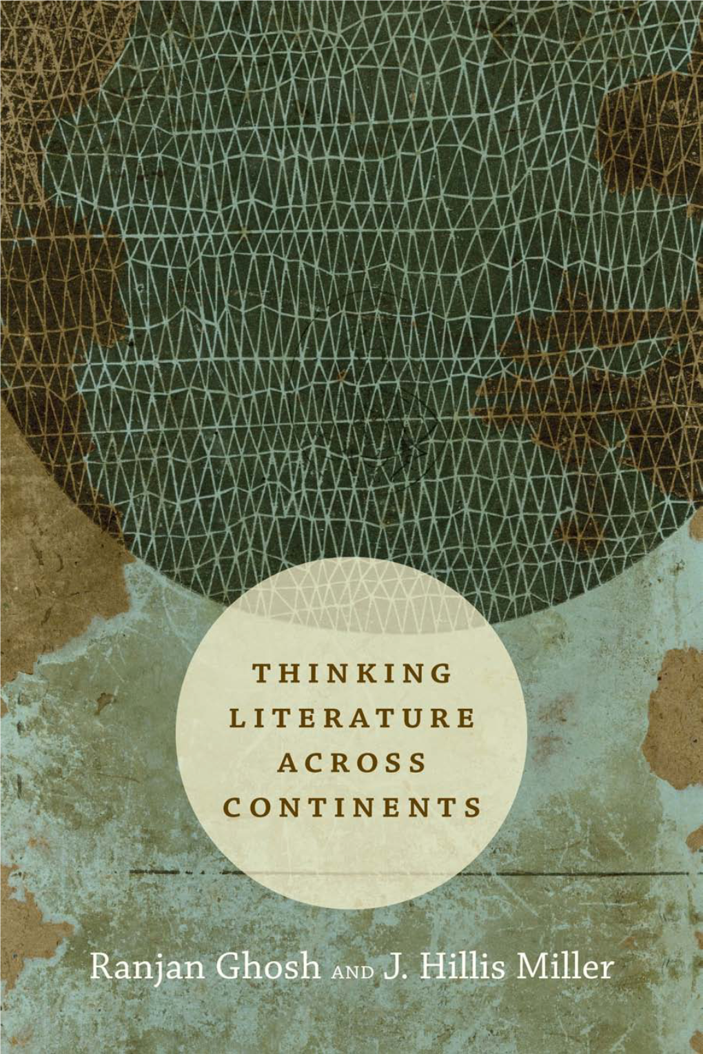 Thinking Literature Across Continents