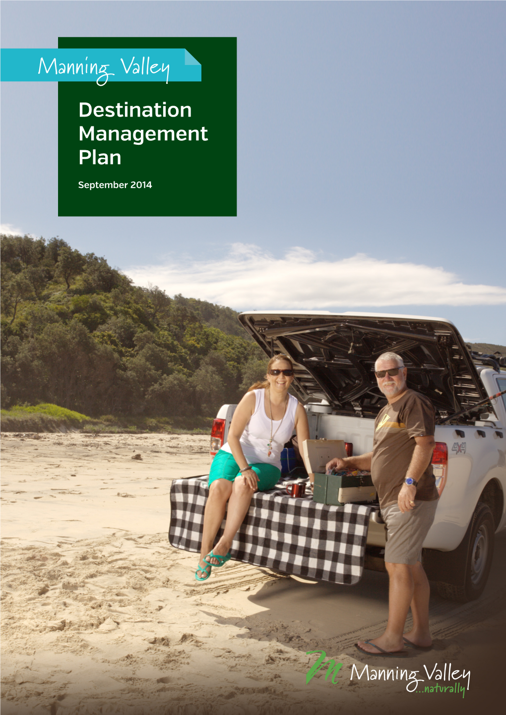 Manning Valley Destination Management Plan