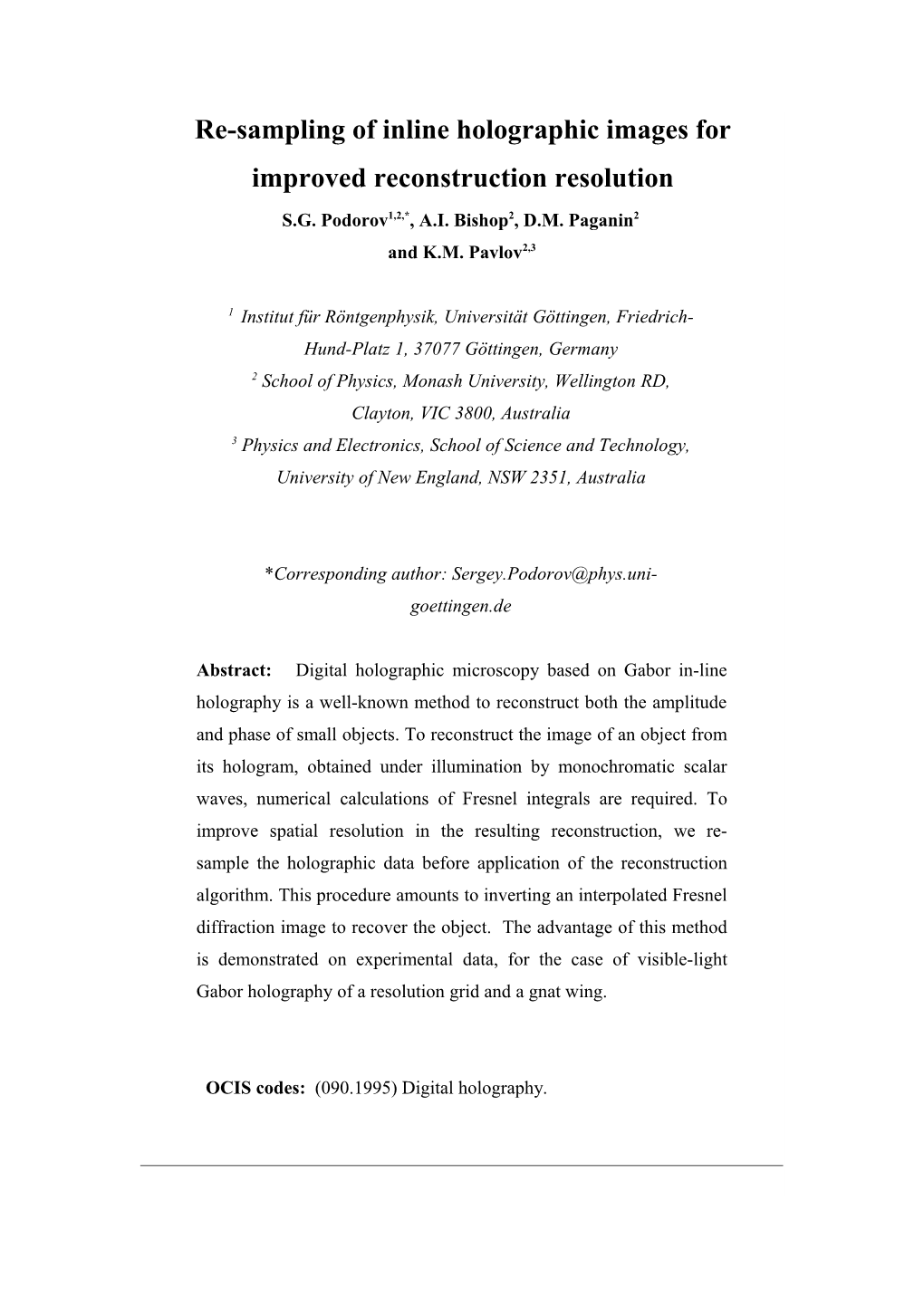 Re-Sampling of Inline Holographic Images for Improved Reconstruction Resolution