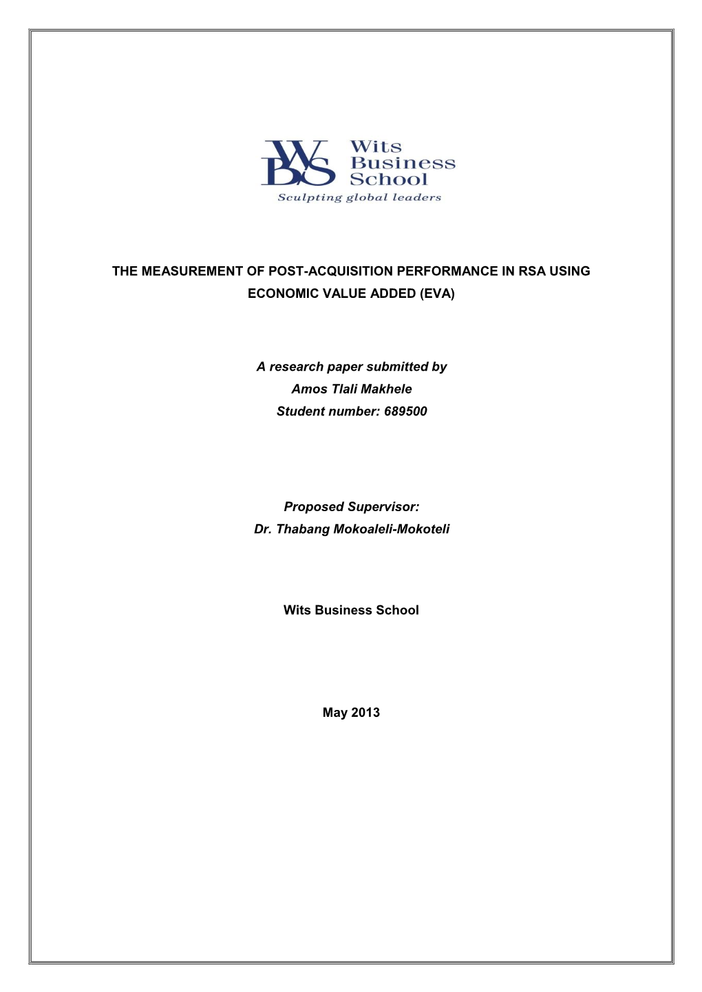 The Measurement of Post-Acquisition Performance in Rsa Using Economic Value Added (Eva)