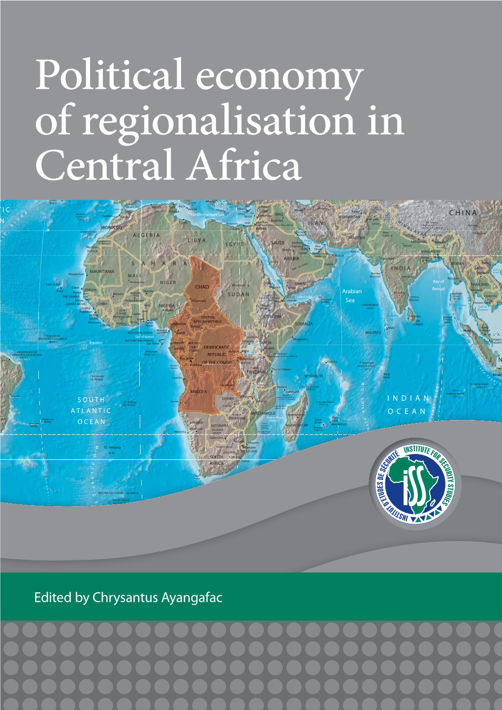 Political Economy of Regionalisation in Central Africa