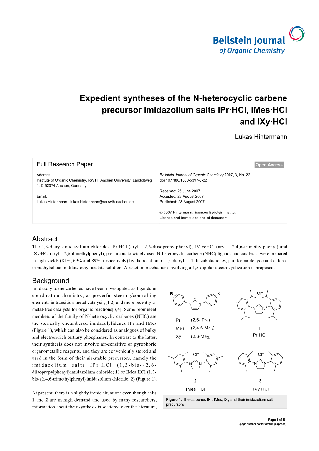 Expedient Syntheses of the N-Heterocyclic Carbene Precursor Imidazolium Salts Ipr·Hcl, Imes·Hcl and Ixy·Hcl