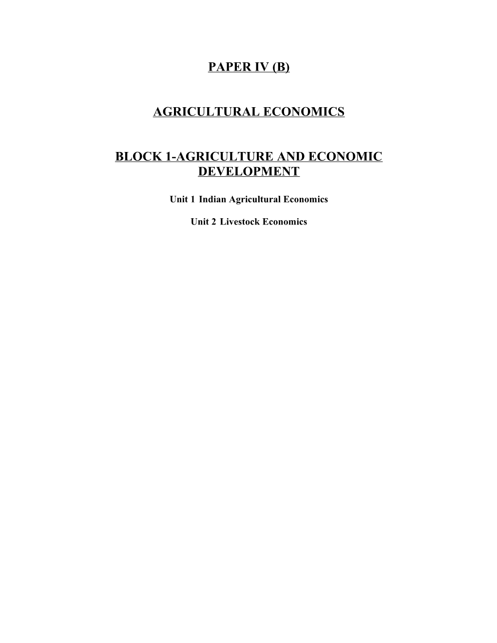 Block 1-Agriculture and Economic Development