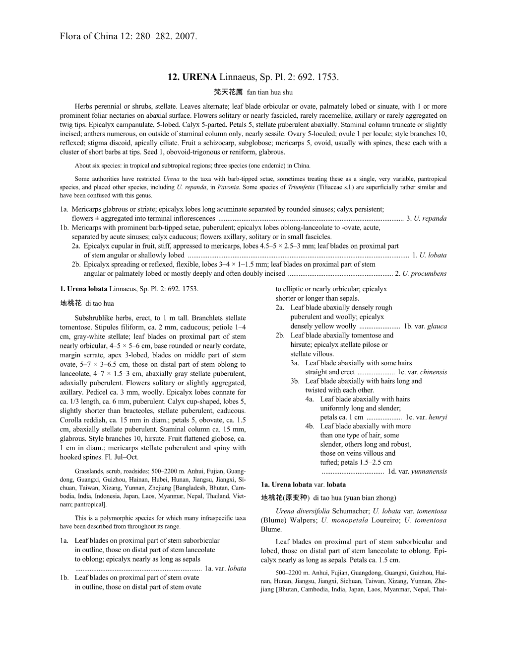 Flora of China 12: 280–282. 2007. 12. URENA Linnaeus, Sp. Pl. 2: 692. 1753