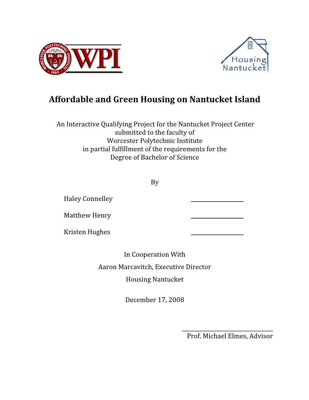 Affordable and Green Housing on Nantucket Island