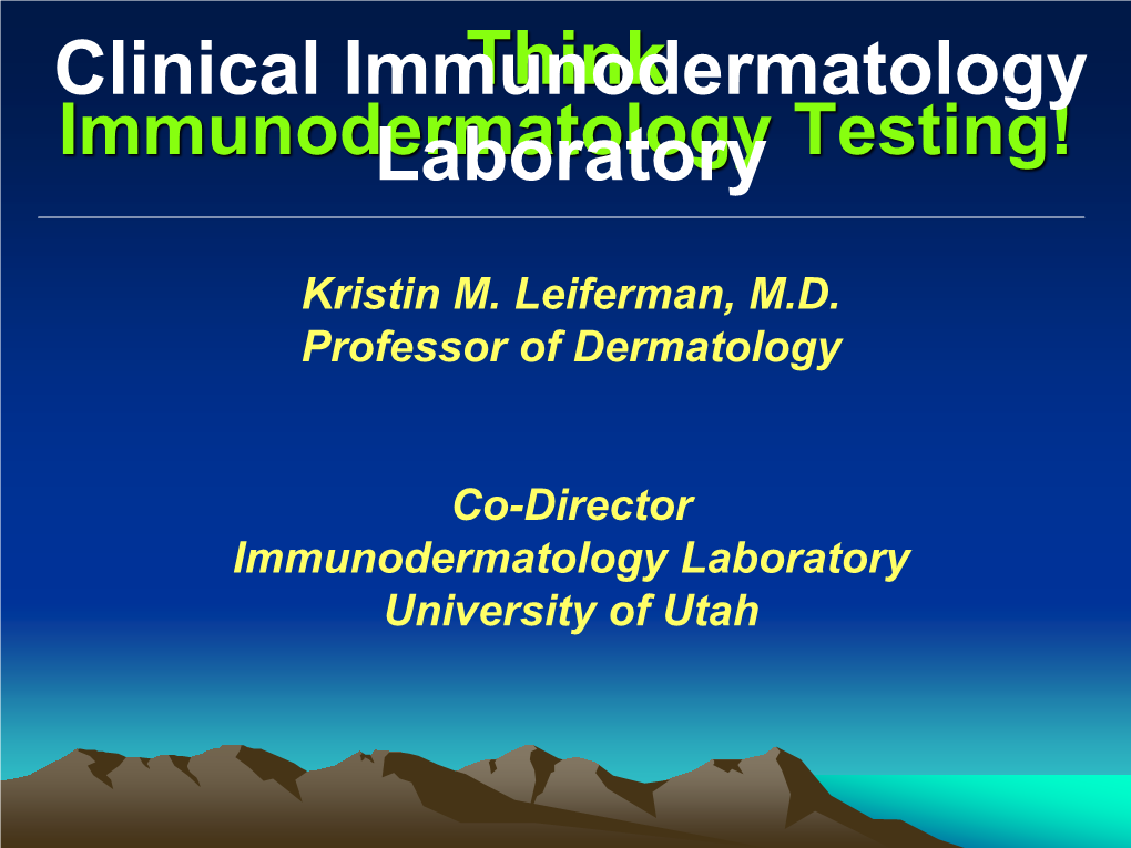 Think Clinical Immunodermatology Laboratory