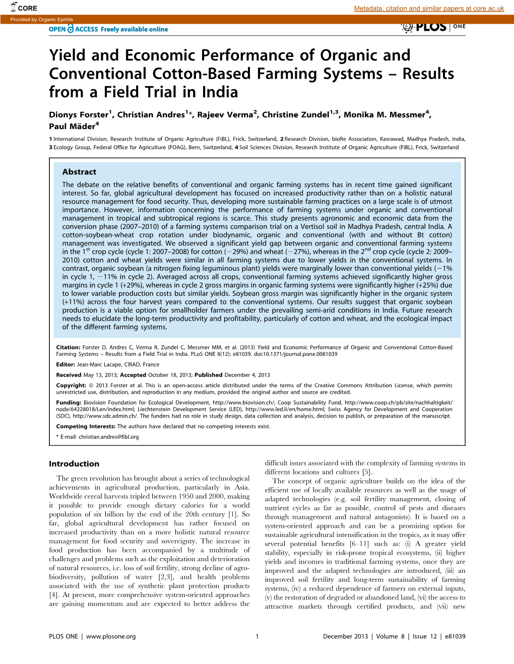 Yield and Economic Performance of Organic and Conventional Cotton-Based Farming Systems – Results from a Field Trial in India