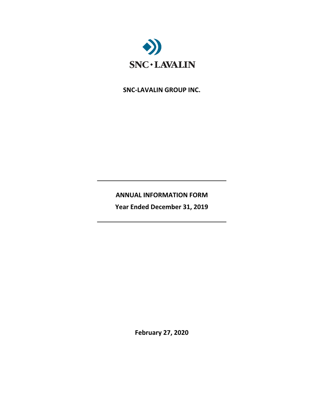 ANNUAL INFORMATION FORM Year Ended December 31, 2019