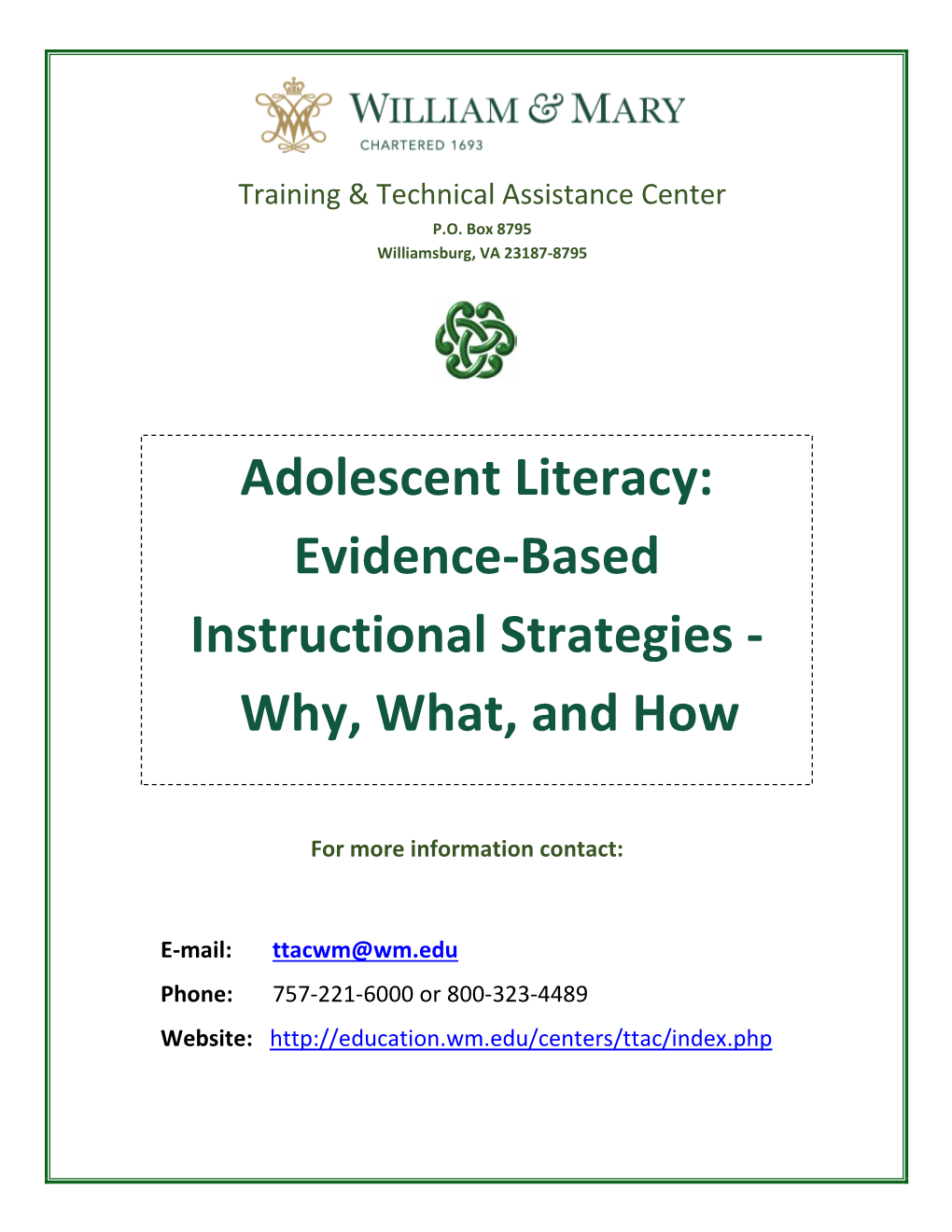 Adolescent Literacy: Evidence-Based Instructional Strategies - Why, What, and How