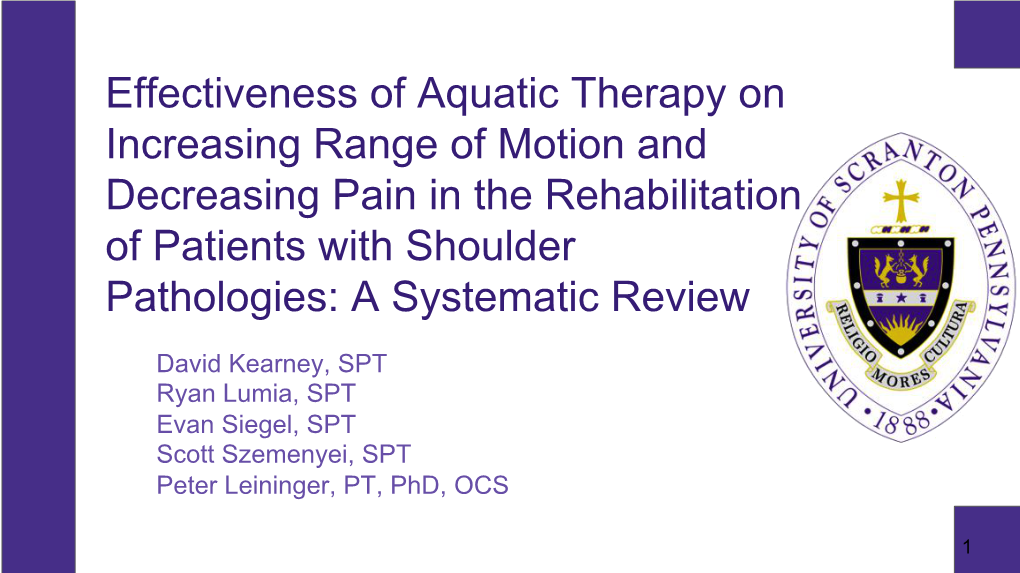 Effectiveness of Aquatic Therapy on Increasing Range of Motion and Decreasing Pain in the Rehabilitation of Patients with Shoulder Pathologies: a Systematic Review