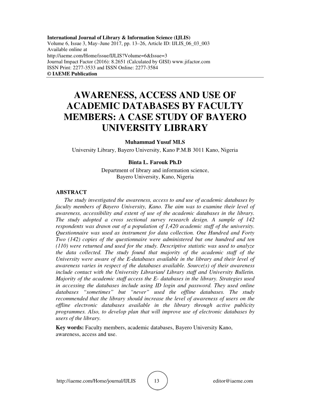 Awareness, Access and Use of Academic Databases by Faculty Members: a Case Study of Bayero University Library