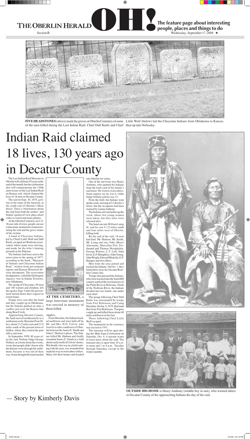 Indian Raid Claimed 18 Lives, 130 Years Ago in Decatur County the Last Indian Raid Museum in Into Oberlin for Safety