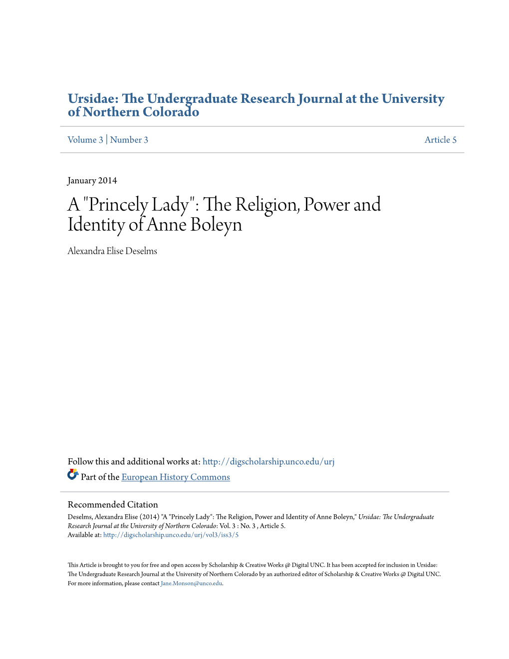 The Religion, Power and Identity of Anne Boleyn Alexandra Elise Deselms