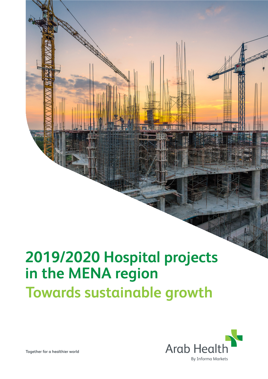 2019/2020 Hospital Projects in the MENA Region Towards Sustainable Growth