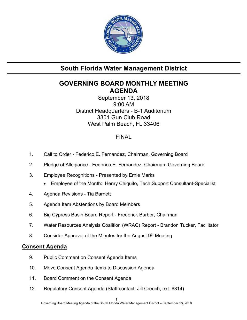 South Florida Water Management District GOVERNING BOARD MONTHLY MEETING AGENDA