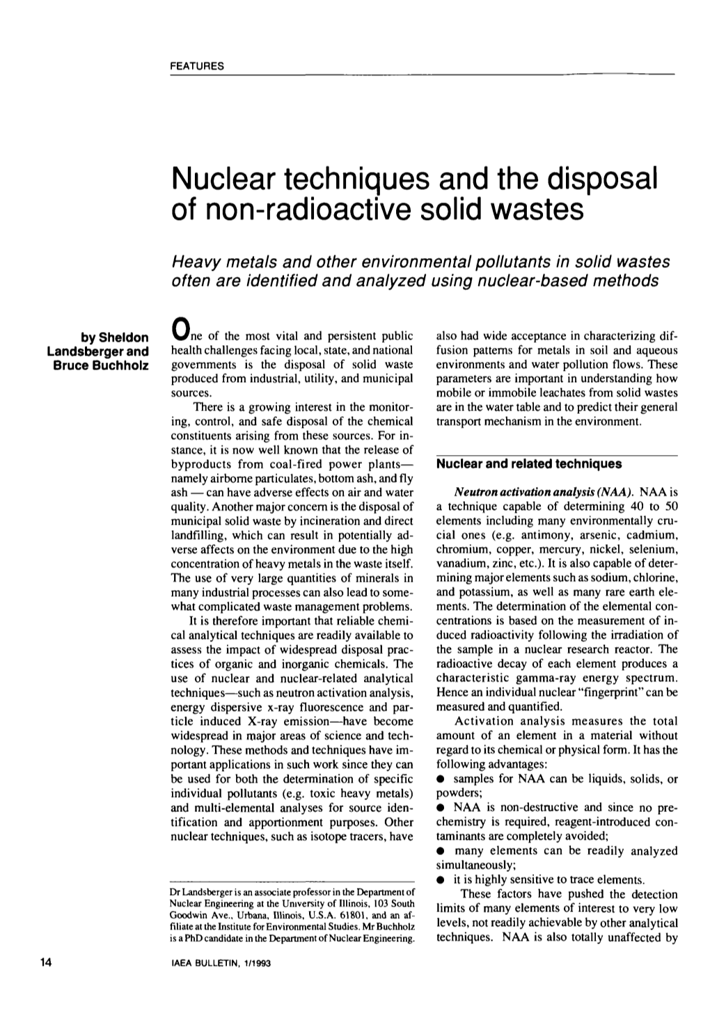 Nuclear Techniques and the Disposal of Non-Radioactive Solid Wastes