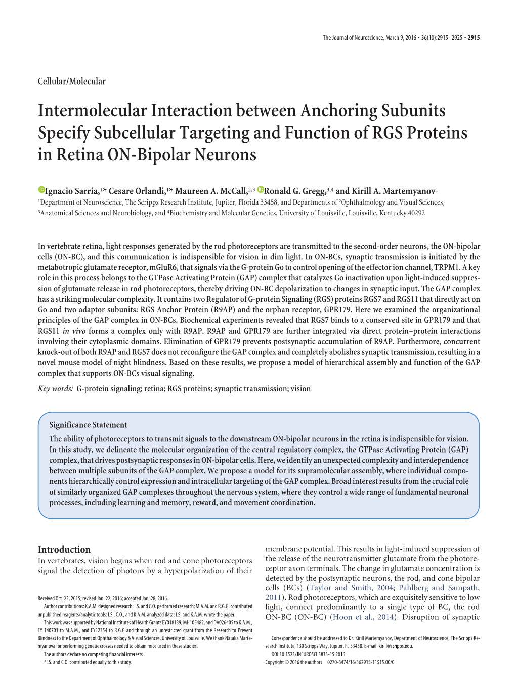 Intermolecular Interaction Between Anchoring Subunits Specify Subcellular Targeting and Function of RGS Proteins in Retina ON-Bipolar Neurons