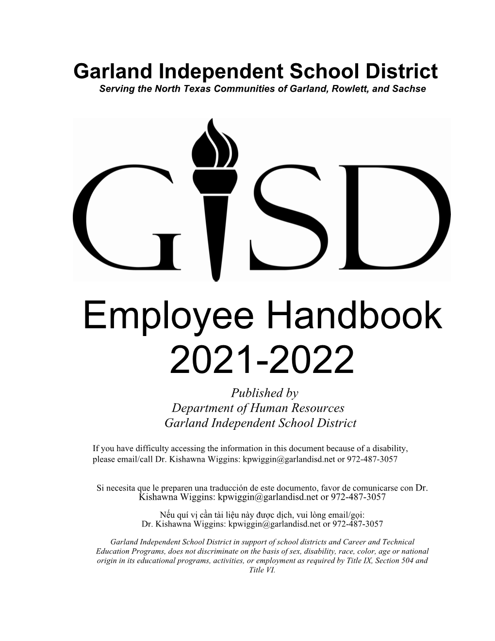 Employee Handbook 2021-2022 Published by Department of Human Resources Garland Independent School District