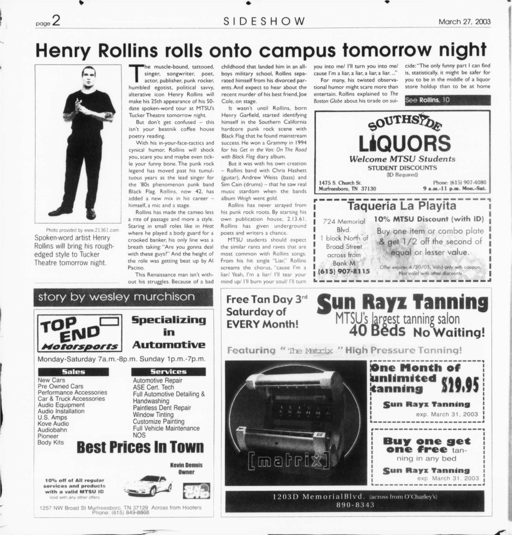 Henry Rollins Rolls Onto Campus Tomorrow Night LIQUORS Sun Rayz Tanning