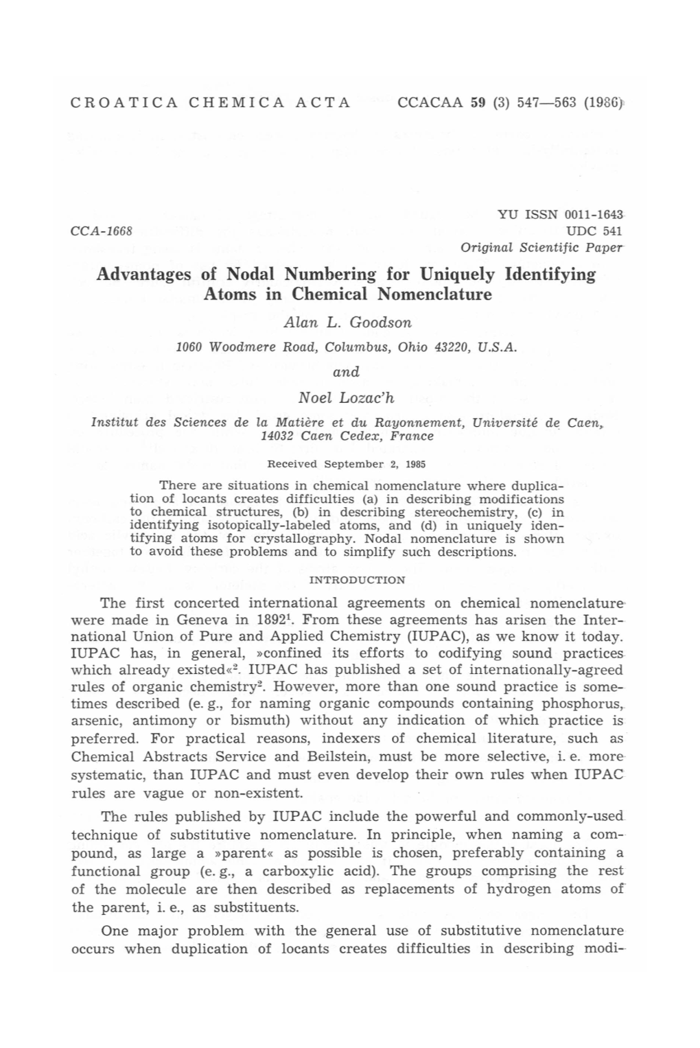 Advantages of Nodal Numbering for Uniquely Identifying Atoms in Chemical Nomenclature Alan L