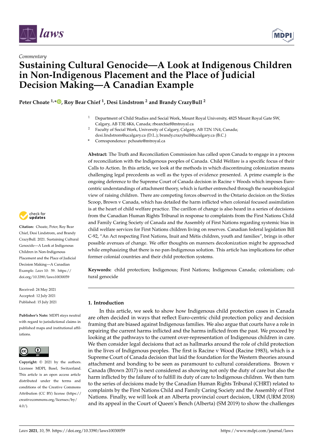 Sustaining Cultural Genocide—A Look at Indigenous Children in Non-Indigenous Placement and the Place of Judicial Decision Making—A Canadian Example