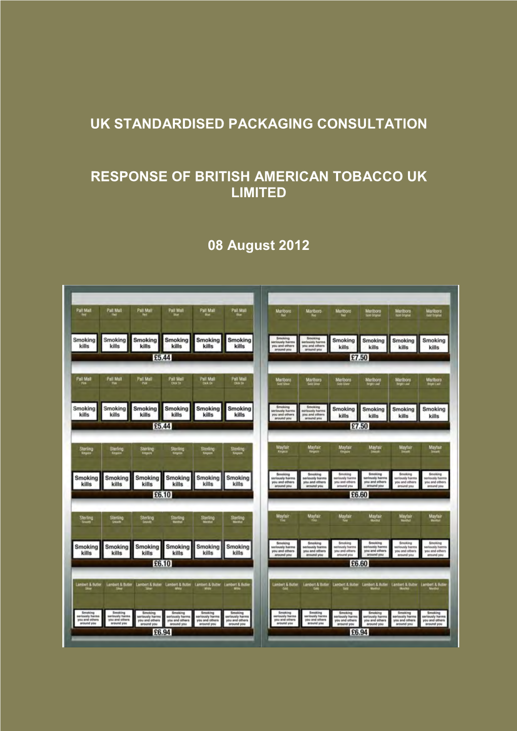 Uk Standardised Packaging Consultation