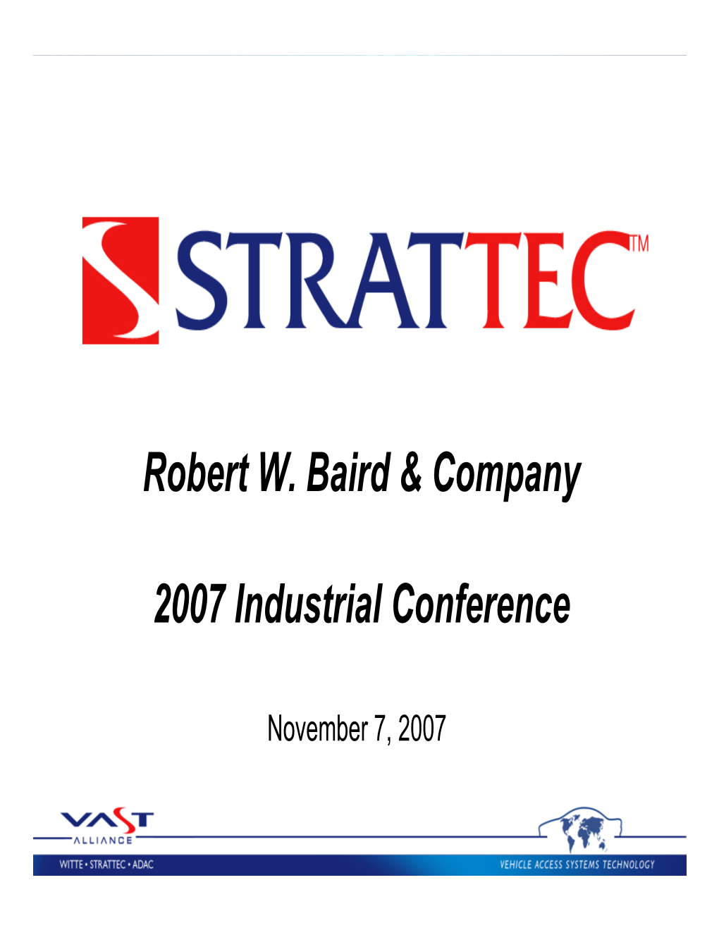 2007 Robert W. Baird Industrial Conference